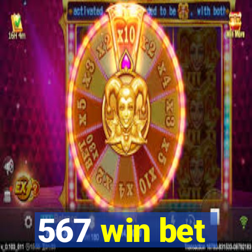 567 win bet